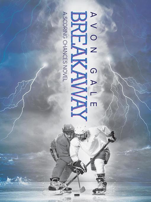Title details for Breakaway by Avon Gale - Wait list